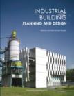 Image for Industrial Building Planning and Design
