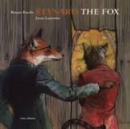 Image for Reynard the Fox  : tales from the life of Reynard the Fox