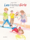 Image for Leo hates girls