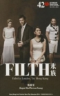 Image for FILTH  : failed in London, try Hong Kong