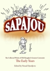 Image for Sapajou : The Collected Works of Old Shanghai&#39;s Greatest Cartoonist: The Early Years