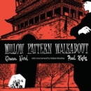 Image for Willow Pattern Walkabout
