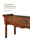 Image for Classical Chinese Huanghuali Furniture from the Haven Collection