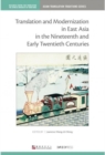 Image for Translation and Modernization in East Asia in the Nineteenth and Early Twentieth Centuries