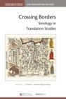 Image for Crossing borders  : sinology in translation studies