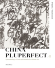 Image for China Pluperfect