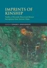 Image for Imprints of kinship: studies of recently discovered bronze inscriptions from ancient China : 17