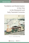 Image for Translation and modernization in East Asia in the nineteenth and early twentieth centuries