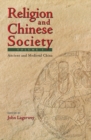 Image for Chinese Religion and Society: The Transformation of a Field.