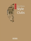 Image for Neo-Chinese Style Clubs