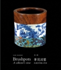 Image for Brushpots : A Collector&#39;s View