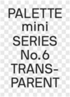 Image for PALETTE mini 06: Transparent