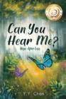 Image for Can You Hear Me? : Hope after loss