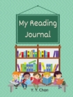 Image for My Reading Journal : A Guided Journal for Kids to Keep Track of Their Reading