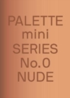 Image for PALETTE Mini 00: Nude