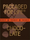 Image for Packaged for Life: Chocolate