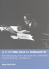 Image for A Chronological Biography - - Remembering My Father Wei Hsioh-Ren (1899-1987): Scientist, Educator and Diplomat