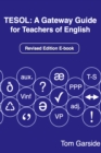 Image for Tesol: A Gateway Guide for Teachers of English