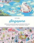 Image for Singapore  : 60 creatives show you the best of the city