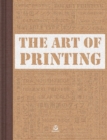 Image for The Art Of Printing