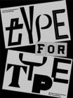 Image for TYPE FOR TYPE