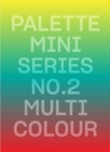 Image for Palette Mini Series 02: Multicolour