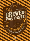 Image for BREWED FOR TASTE : BEER LABELS AROUND THE WORLD
