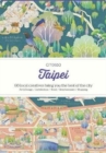 Image for CITIx60 City Guides - Taipei (Updated Edition) : 60 local creatives bring you the best of the city