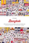 Image for Bangkok  : 60 local creatives bring you the best of the city
