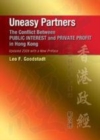 Image for Uneasy partners [electronic resource] :  the conflict between public interest and private profit in Hong Kong /  Leo F. Goodstadt. 