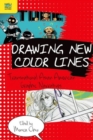 Image for Drawing new color lines  : transnational Asian American graphic narratives