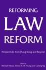Image for Reforming Law Reform - Perspectives from Hong Kong and Beyond