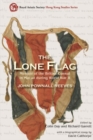 Image for The lone flag  : memoir of the British Consul in Macao during World War II