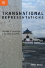 Image for Transnational Representations - The State of Taiwan Film in the 1960s and 1970s