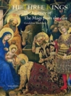 Image for Three kings  : the journey of the Magi