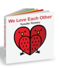 Image for We Love Each Other