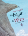 Image for Eagle &amp; The Wren, The