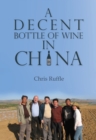 Image for A decent bottle of wine in China