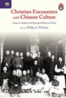 Image for Christian encounters with Chinese culture