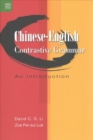 Image for Chinese-English Contrastive Grammar - An Introduction