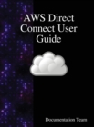 Image for AWS Direct Connect User Guide