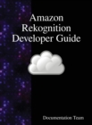 Image for Amazon Rekognition Developer Guide