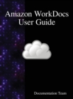 Image for Amazon WorkDocs User Guide