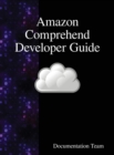 Image for Amazon Comprehend Developer Guide
