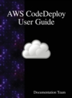 Image for AWS CodeDeploy User Guide