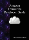 Image for Amazon Transcribe Developer Guide