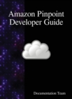 Image for Amazon Pinpoint Developer Guide