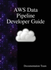 Image for AWS Data Pipeline Developer Guide