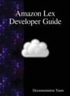 Image for Amazon Lex Developer Guide