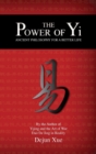 Image for The Power of Yi : Ancient Philosophy for a Better Life